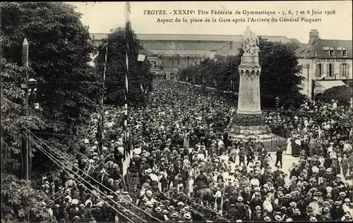 Ak Troyes Aube, XXXIV Fete Federale de Gymnastique 1908, Place de la Gare