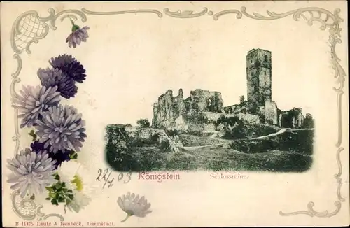 Passepartout Ak Königstein im Taunus, Schlossruine, Blumen