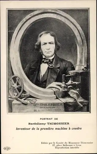 Ak Barthelemy Thimonnier, Inventeur de la premiere machine a coudre, Nähmaschine