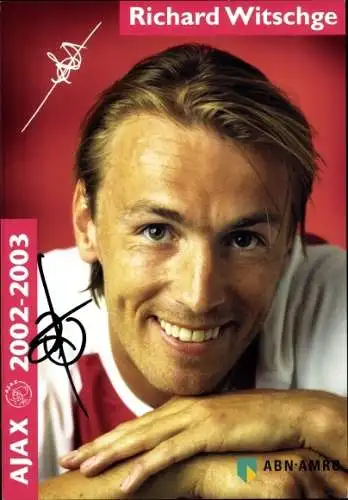 Ak Fußballspieler Richard Witschge, Ajax Amsterdam, Autogramm
