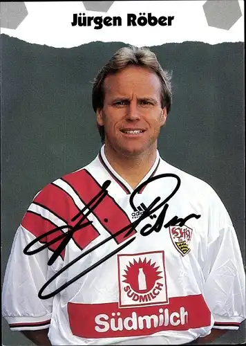 Sammelbild Fußballspieler Jürgen Röber, VfB Stuttgart, Autogramm