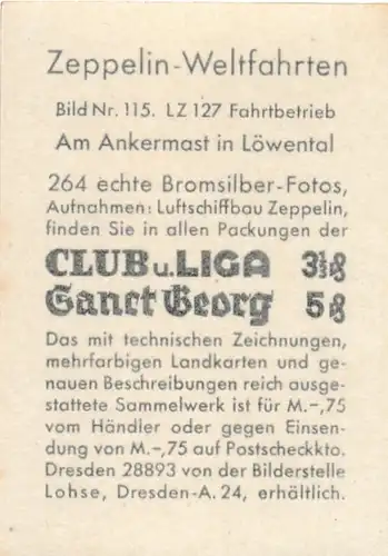 Sammelbild Zeppelin Weltfahrten Nr. 115 LZ 127 Graf Zeppelin Fahrtbetrieb, Am Ankermast in Löwental