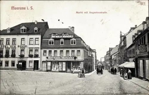 Ak Meerane in Sachsen, Markt mit Augustusstraße, Hotel zur Sonne, Geschäft Hermann Motulsky