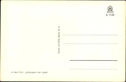 Ak Schauspielerin Annemarie Düringer in Gefangene der Liebe, Herzog Film, Autogramm