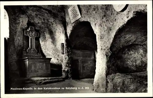 Ak Salzburg in Österreich, Maximus Kapelle in den Katakomben v. J. 313