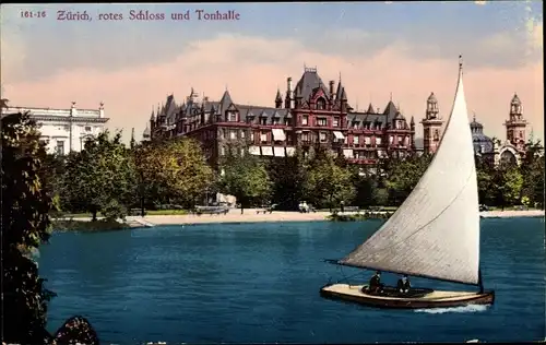 Ak Zürich Stadt Schweiz, Rotes Schloss, Tonhalle, Segelboot