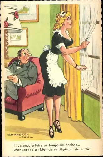 Künstler Ak Chaperon, J., Dienstmädchen, Mann eine Zeitung lesend, Il va encore foire un temps...