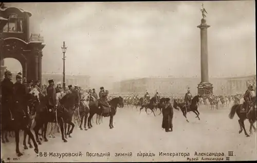 Künstler Ak Mazurowskij, W.W., Sankt Petersburg Russland, Zar Alexander III., Winterpalais, Parade