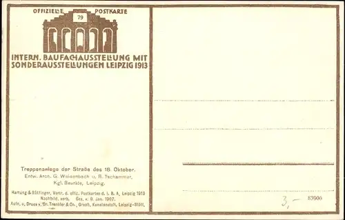 Ak Leipzig Sachsen, Intern. Baufachausstellung 1913, Treppenanlage d. Straße d. 18. Oktober