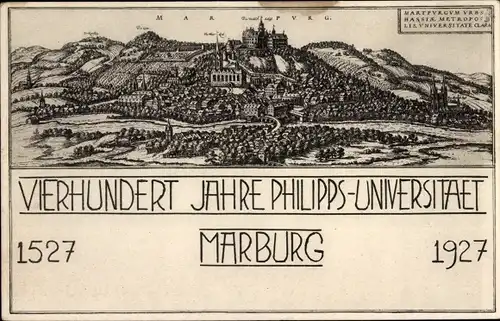 Ak Marburg an der Lahn, 400 Jahre Philipps Universität 1927, historische Stadtansicht