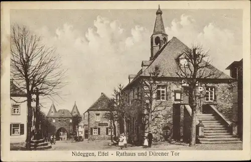 Ak Nideggen in der Eifel, Ansicht vom Rathaus und vom Dürener Tor