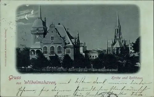 Mondschein Ak Wilhelmshaven an der Nordsee, Kirche und Rathaus, Nacht