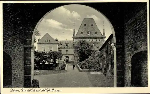Ak Düren im Rheinland, Durchblick auf Schloss Burgau