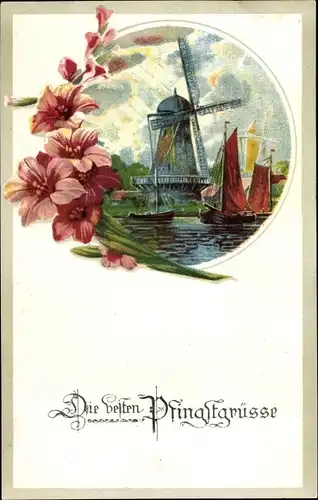 Ak Glückwunsch Pfingsten, Windmühle, Blumen, Segelboote
