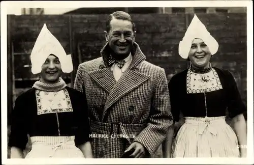 Ak Schauspieler Maurice Chevalier, Marken Nordholland, Frauen in Trachten