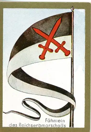 Sammelbild Historische Fahnen Bild Nr. 82, Fähnlein des Reichserbmarschalls