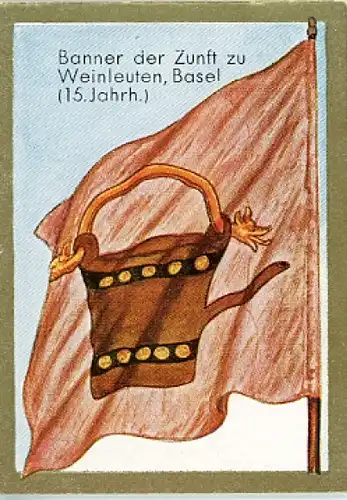 Sammelbild Historische Fahnen Bild 89, Fähnlein der Zunft zu Weinleuten, Basel 15. Jahrhundert