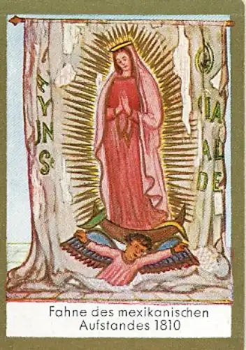 Sammelbild Historische Fahnen Bild 194, Fahne des mexikanischen Aufstandes 1810