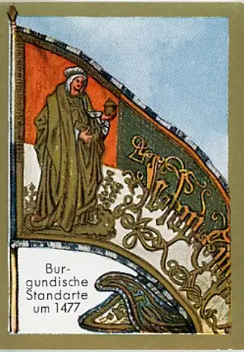 Sammelbild Historische Fahnen Bild 63, Burgundische Standarte um 1477