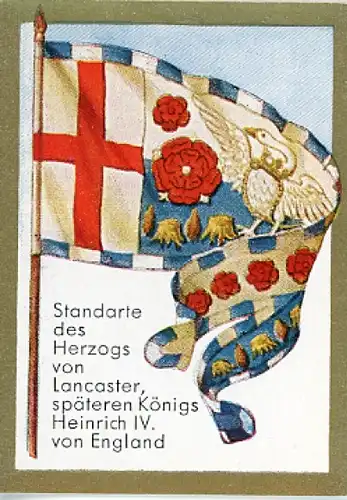 Sammelbild Historische Fahnen Bild 58, Standarte des Herzogs von Lancaster, König Heinrich IV.