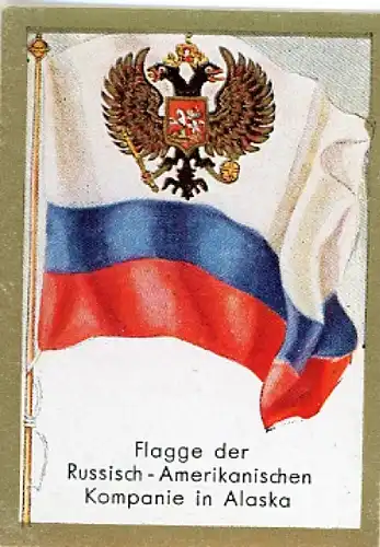 Sammelbild Historische Fahnen Bild 200, Flagge der Russisch-Amerikanischen Kompanie in Alaska