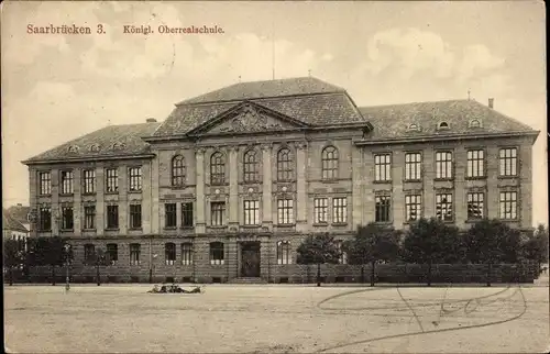 Ak Saarbrücken im Saarland, Königliche Oberrealschule