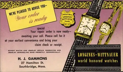 Ganzsachen Künstler Ak Longines Wittnauer Armbanduhren, H. J. Gammons Southbridge Massachusetts