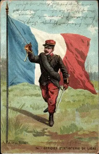 Künstler Ak Palm de Rosa, A., Officier d'Infanterie de Ligne, französischer Soldat