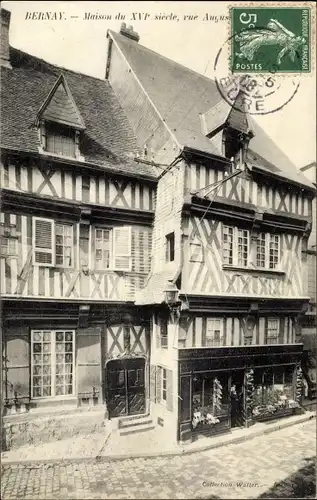 Ak Bernay Eure, Maison de XVI siecle rue Auguste Le Prevost