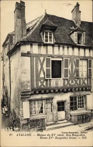 Ak Avallon Yonne, Maison du XV siecle, Rue Bocquillot
