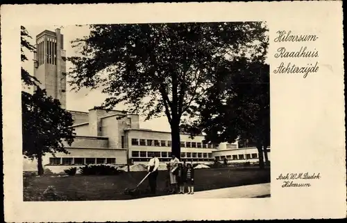 Ak Hilversum Nordholland Niederlande, Raadhuis, Achterzijde