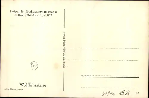 Ak Berggießhübel in Sachsen, Hochwasser am 8. Juli 1927, zerstörtes Haus, Ruine