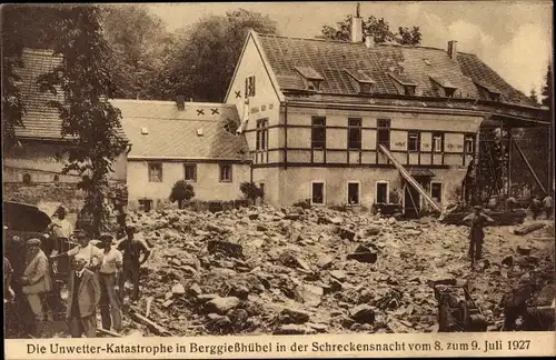 Ak Berggießhübel in Sachsen, Unwetterkatastrophe 1927, Gasthof zum Sächsischen Haus, Zerstörungen