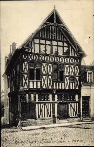 Ak Joigny Yonne, Maison du XVI siecle