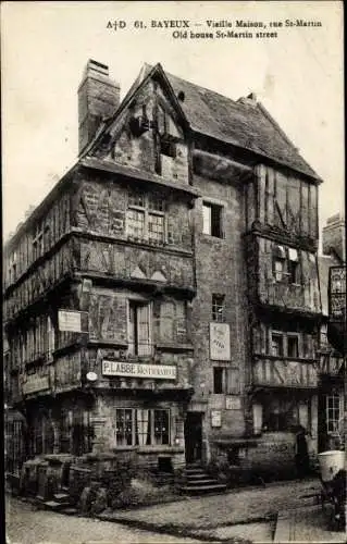 Ak Bayeux Calvados, Vieille Maison, rue Saint Martin