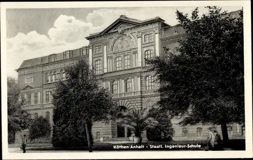 Ak Köthen in Anhalt, Staatliche Ingenieurschule
