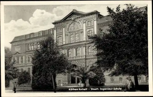 Ak Köthen in Anhalt, Staatliche Ingenieurschule