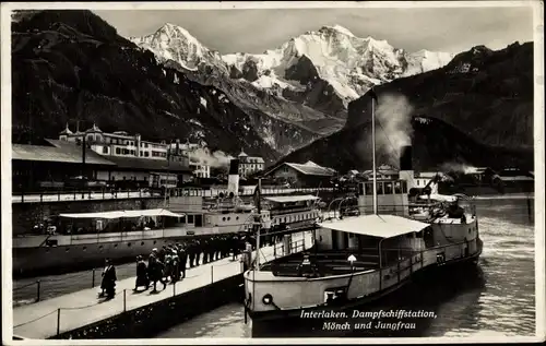 Ak Interlaken Kt. Bern Schweiz, Dampfschiffstation, Mönch, Jungfrau, Salondampfer
