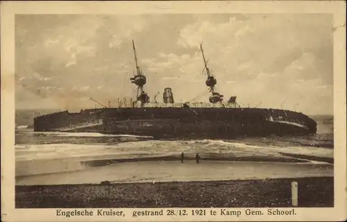 Ak Schoorl Nordholland Niederlande, Engelsche Kruiser, gestrand 28./12 1921 te Kamp Gem, Schoorl