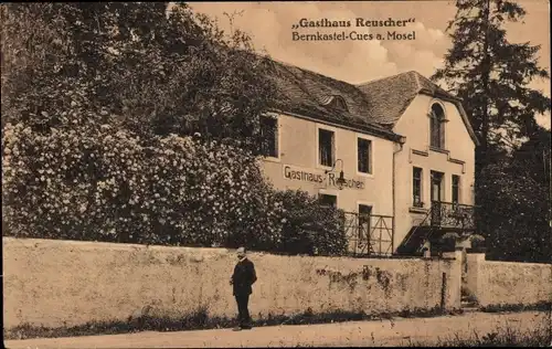 Ak Bernkastel Kues an der Mosel, Gasthaus Reuscher