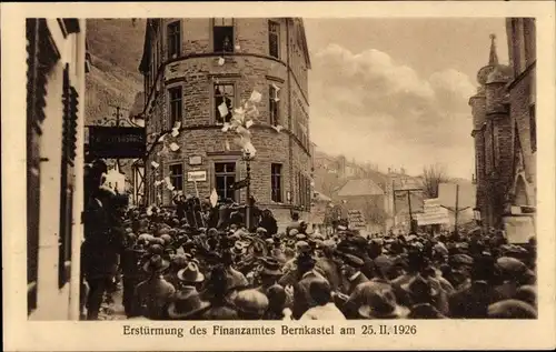 Ak Bernkastel Kues im Moseltal, Erstürmung des Finanzamtes am 25.02.1926