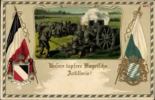 Präge Wappen Litho Unsere tapfere Bayrische Artillerie, Geschütz, Flaggen