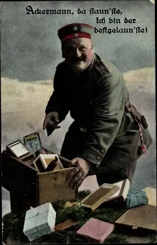 Ak Soldat mit Liebesgaben, Ackermann da staunste, ich bin der bestgelaunste