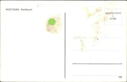 Ak Westzaan Zaanstad Nordholland Niederlande, Kerkbuurt