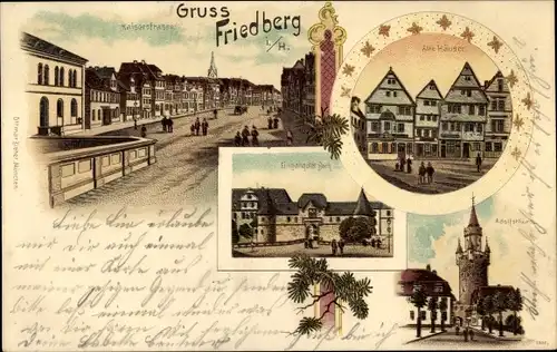 Litho Friedberg in Hessen, Kaiserstraße, Alte Häuser, Burg, Adolfsturm