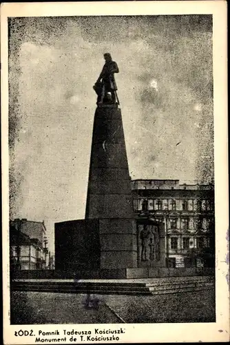 Ak Lodz Lodsch Polen, Pomnik Tadeusza Kościuszko, Kosciuszko Denkmal