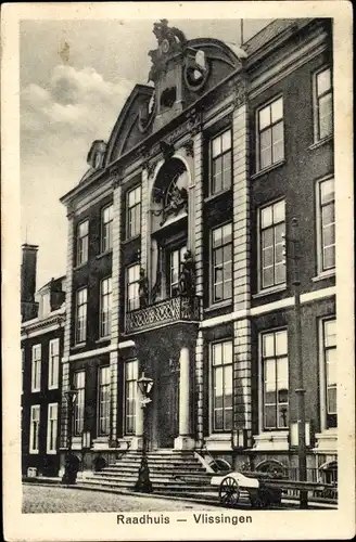 Ak Vlissingen Zeeland Niederlande, Raadhuis