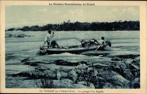 Ak La Mission Dominicaine du Bresil, Voyage sur l'Araguaya, le passage d'un Rapide