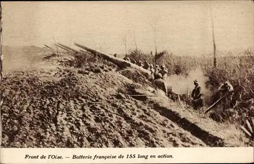 Ak Front de l'Oise, Batterie francaise de 155 long en action, I WK