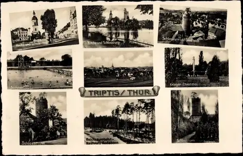 Ak Triptis in Thüringen, Kirche und Schule, Schlossturm, Stadtteich, Sommerbad, Krieger-Ehrenmal